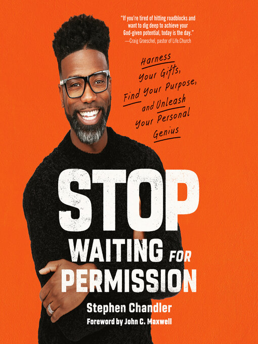 Title details for Stop Waiting for Permission by Stephen Chandler - Wait list